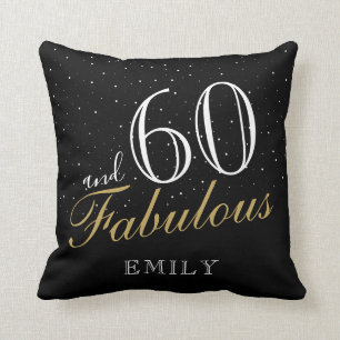 60 and Fabulous Elegant Black 60th Birthday Cushion