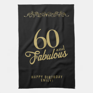 60 and Fabulous Elegant Ornament 60th Birthday Tea Towel