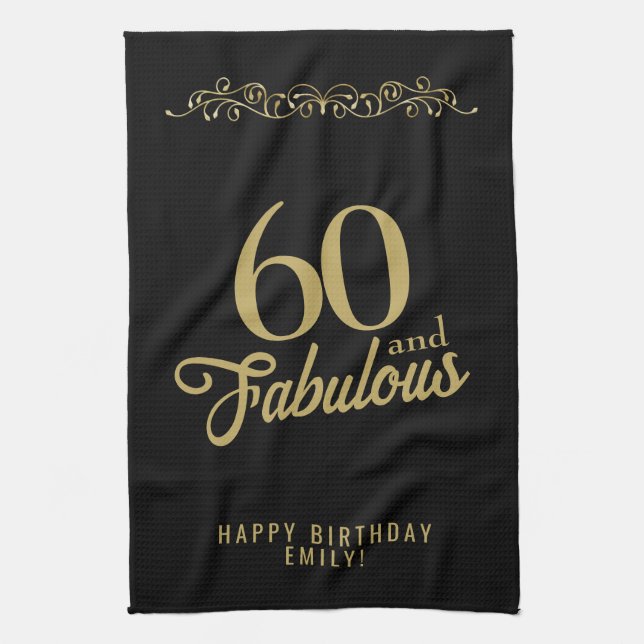 60 and Fabulous Elegant Ornament 60th Birthday Tea Towel (Vertical)