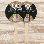 60 and Fabulous Gold Glitter 2 Photo 60th Birthday Hand Fan<br><div class="desc">60 and Fabulous Gold Glitter 2 Photo 60th Birthday Hand Fan. Add your photo,  name and age.</div>