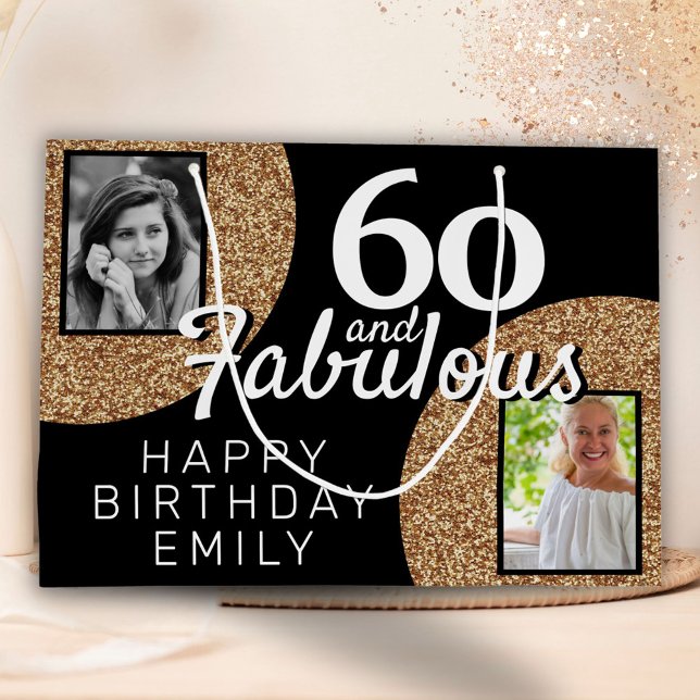 60 and Fabulous Gold Glitter 2 Photo 60th Birthday Large Gift Bag (Creator Uploaded)