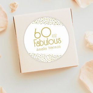 60 and Fabulous Gold Glitter 60th Birthday Classic Round Sticker
