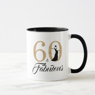 60 and Fabulous Gold Glitter 60th Birthday Mug