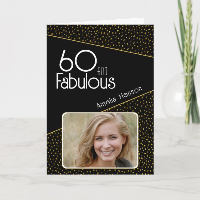 60 and Fabulous Gold Glitter Photo 60th Birthday Card (Front)