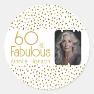 60 and Fabulous Gold Glitter Photo 60th Birthday Classic Round Sticker