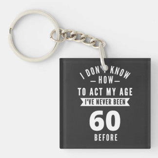 60 and Fabulous / Happy 60th Birthday Key Ring