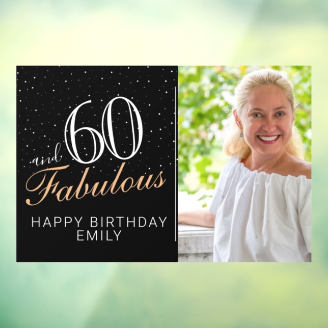 60 and Fabulous Modern Black 60th Birthday Photo Window Cling (Sheet 3)
