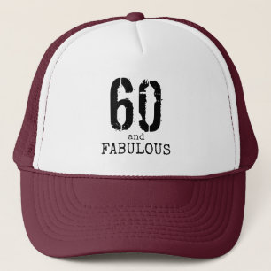 60 AND FABULOUS PERSONALIZED  TRUCKER HAT