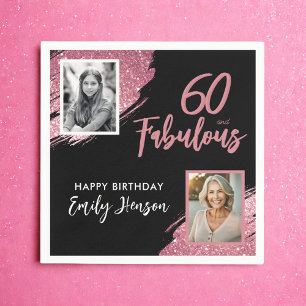 60 and Fabulous Pink Glitter 2 Photo 60th Birthday Napkin