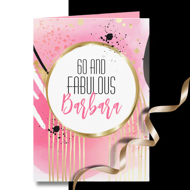 60 and Fabulous Pink Gold Black 60th Birthday Card | Zazzle
