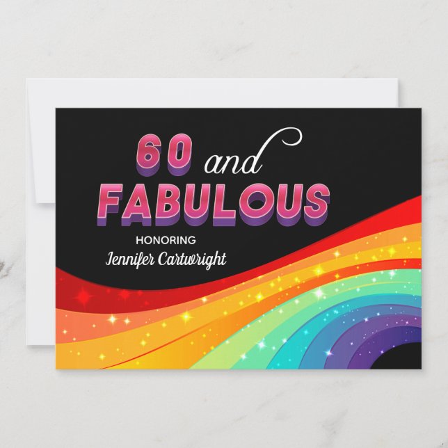 60 and Fabulous Rainbow Sparkle Birthday Party Invitation (Front)