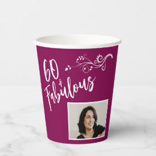 60 and Fabulous Script Photo Magenta 60th Birthday Paper Cups