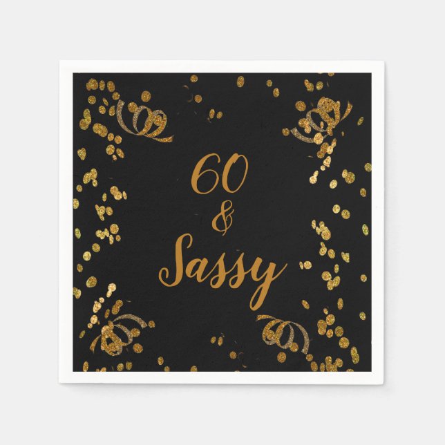 60 and Sassy 60th Birthday Black | Faux Gold Napkin (Front)