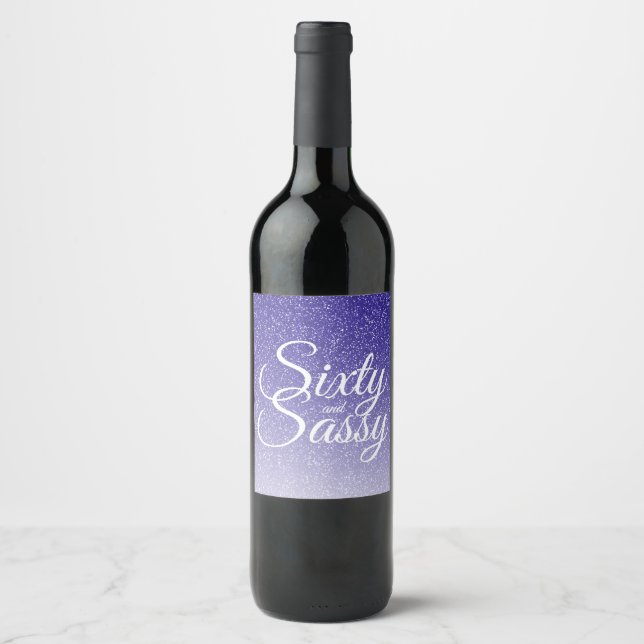 60 and Sassy 60th Birthday Blue Glitter Ombre Wine Label (Front)