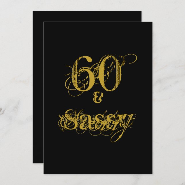 60 and Sassy 60th Birthday Party Black and Gold Invitation (Front/Back)