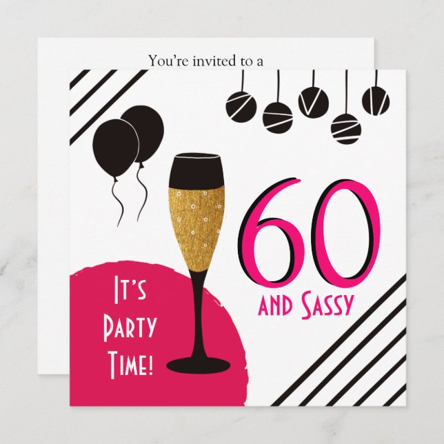 60 and Sassy Birthday Party Champagne Flute Invitation (Front/Back)