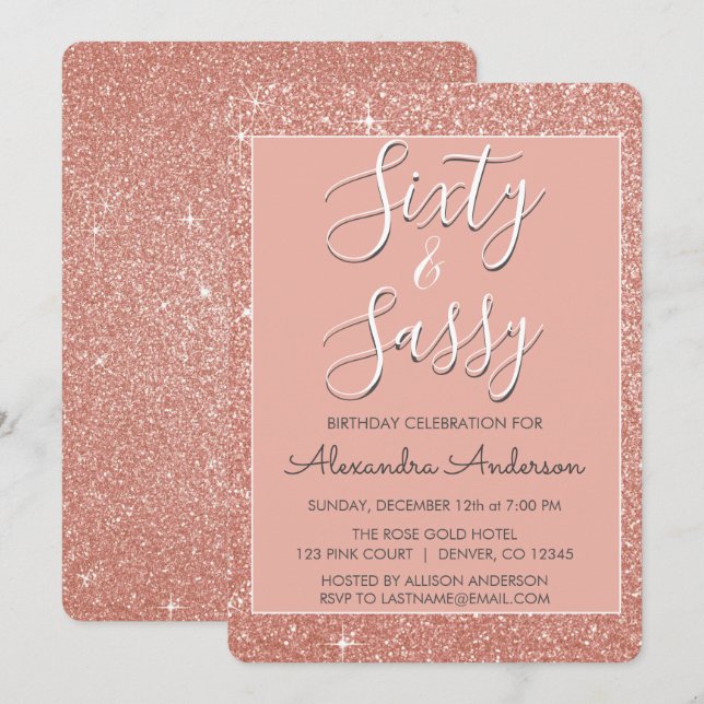 60 and Sassy Birthday Rose Gold Blush Pink Glitter Invitation (Front/Back)