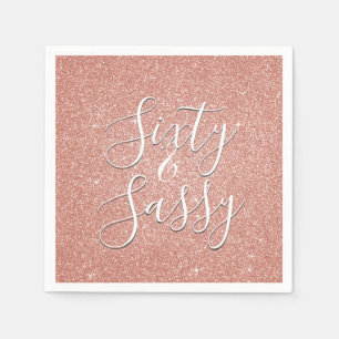 60 and Sassy Birthday Rose Gold Blush Pink Glitter Napkin