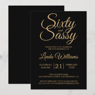 60 and Sassy Black Gold 60th Birthday Party Invitation