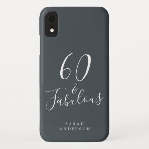 60 and Sassy Script Black White 60th Birthday iPhone XR Case