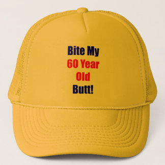 60 Bite My Butt Trucker Hat