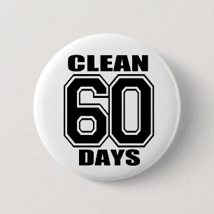 60 days  clean black 6 cm round badge