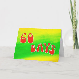 60 Days Sobriety Birthday / Anniversary Card