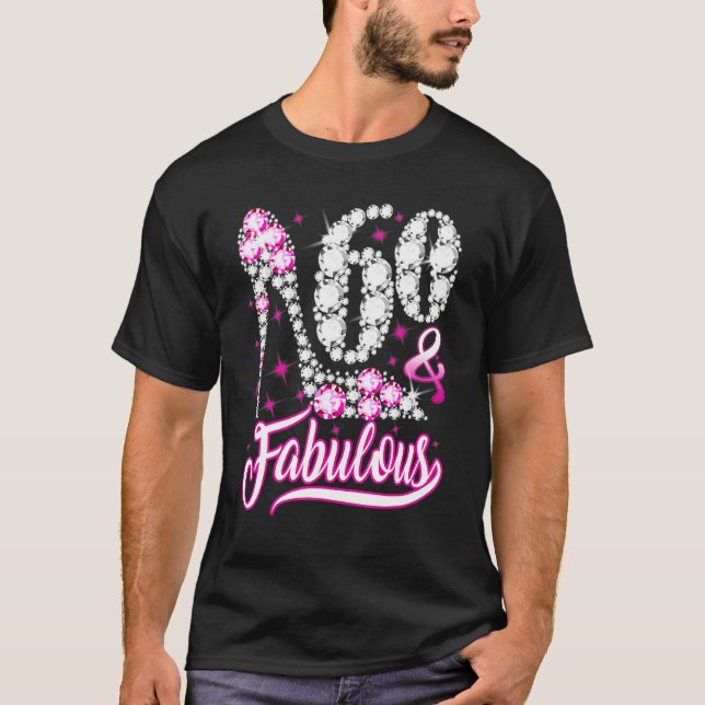 60 & Fabulous 60th Birthday  Funny Pink Diamond Sh T-Shirt (Front)