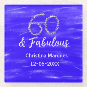 60 & fabulous birthday blue silver add name date glass coaster