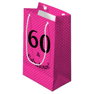 60 & Fabulous Birthday Bright Pink Polka Dots Small Gift Bag