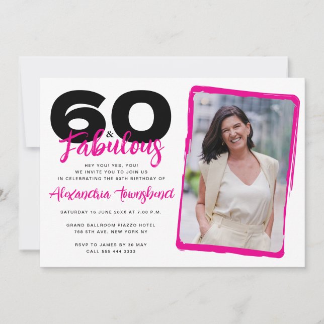 60 & Fabulous Bold Girly Photo 60th Birthday Invitation (Front)