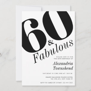 60 & Fabulous Bold Number 60th Birthday Invitation