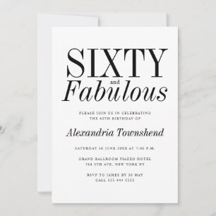 60 & Fabulous Elegant Typography 60th Birthday Invitation