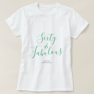 60 Fabulous Green Custom Name 60th Birthday Gift T-Shirt