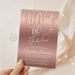 60 Fabulous Rose Gold Glitter Birthday Party Invitation<br><div class="desc">Elegant and chic sixtieth birthday party invitation featuring "60 & Fabulous" in a pretty stylish script against a rose gold background,  with rose gold faux glitter dripping from the top. You can personalize with her name and the party details.</div>