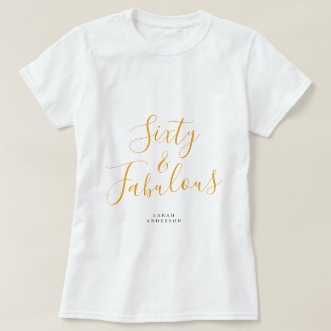 60 Fabulous Yellow Custom Name 60th Birthday Gift T-Shirt (Design Front)