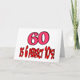 60 is 6 perfect 10's (PINK) Card
