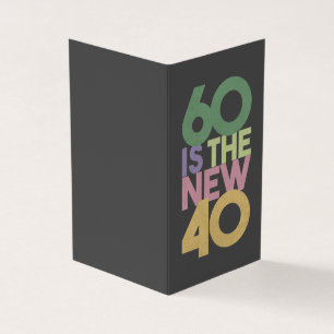 60 is the New 40 - 60th Birthday Gift Essential