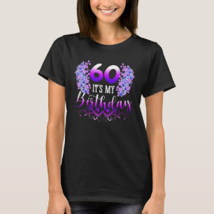 60 It's My Birthdy Cool Floral 60th Birthday Squad T-Shirt