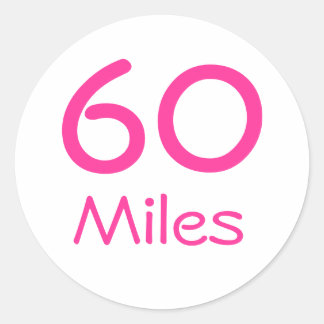 60 Miles Classic Round Sticker