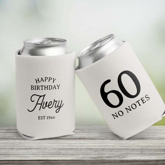 60 No Notes Birthday Personalized Minimal Party Can Cooler (Creator Uploaded)