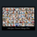 60 Photo Collage Add Your Own Greeting Poster<br><div class="desc">Create your own 60 Photo Collage for Christmas, Birthdays, Weddings, Anniversaries, Graduations, Father's Day, Mother's Day or any other Special Occasion, with our easy-to-use design tool. Add your favorite photos of friends, family, vacations, hobbies and pets and you'll have a stunning, one-of-a-kind photo collage, perfect for home decoration, gift giving...</div>