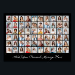 60 Photo Collage Add Your Own Greeting Poster<br><div class="desc">Create your own 60 Photo Collage for Christmas, Birthdays, Weddings, Anniversaries, Graduations, Father's Day, Mother's Day or any other Special Occasion, with our easy-to-use design tool. Add your favorite photos of friends, family, vacations, hobbies and pets and you'll have a stunning, one-of-a-kind photo collage, perfect for home decoration, gift giving...</div>