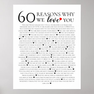 60 Reasons We Love You 60th Birthday gift for her Poster