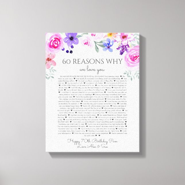 60 reasons why we love you purple pink floral canvas print (Front)