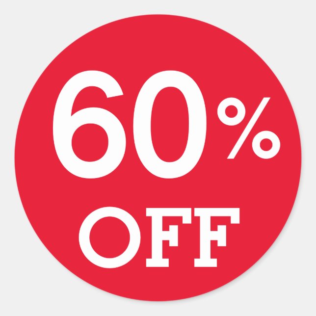 60% Sixty Percent OFF discount sale white red Classic Round Sticker (Front)