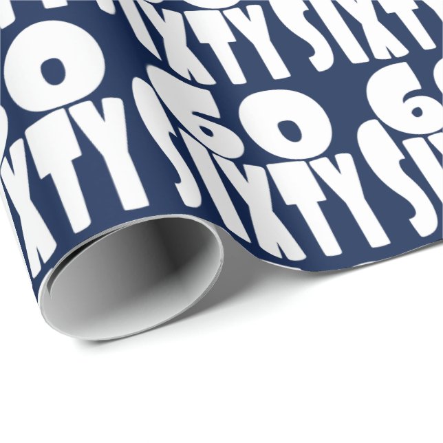 60 Sixty Years Old in BIG Bold LEttering Wrapping Paper (Roll Corner)