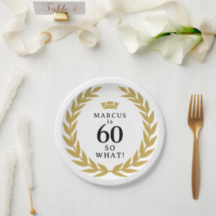 60 So what Funny Laurel Wreath Crown 60th Birthday Paper Plate