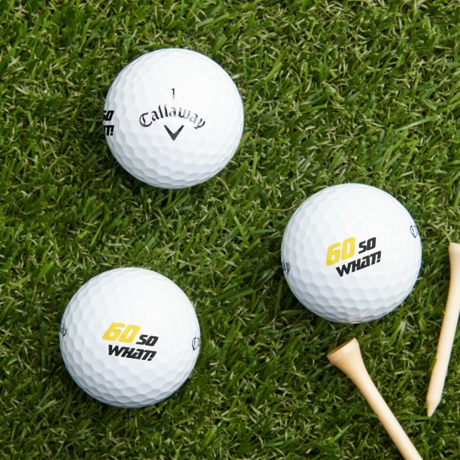 60 So What Funny Typography 60th Birthday  Golf Balls (Insitu Grass)