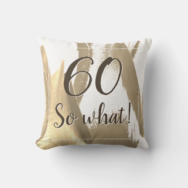 60 So what Golden Tulip Flower 60th Birthday Cushion (Front)